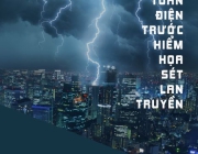 An Toàn Điện Trước Hiểm Họa Sét Lan Truyền: Bảo Vệ Hiệu Quả Cho Ngôi Nhà Và Thiết Bị Của Bạn